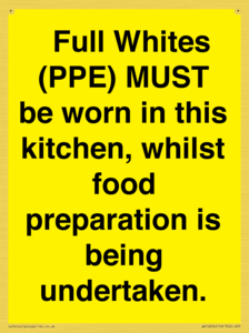  Full Whites (PPE) MUST be worn in this kitchen, whilst food preparation is being undertaken.